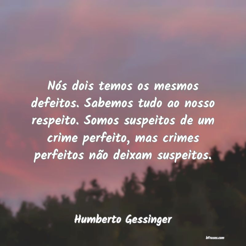 Frases de Humberto Gessinger