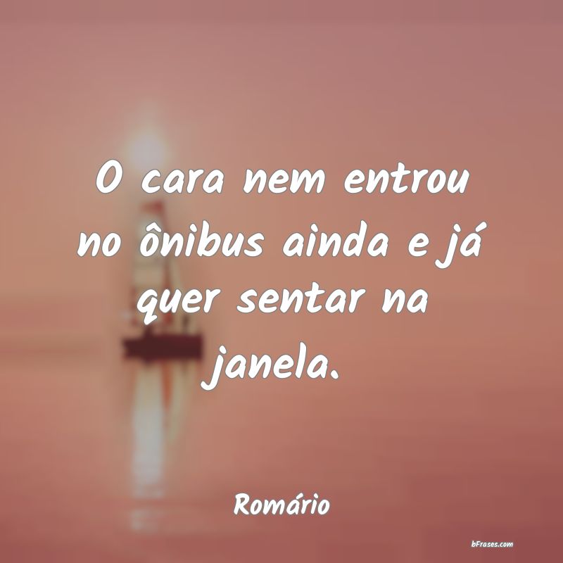 Frases de Romário