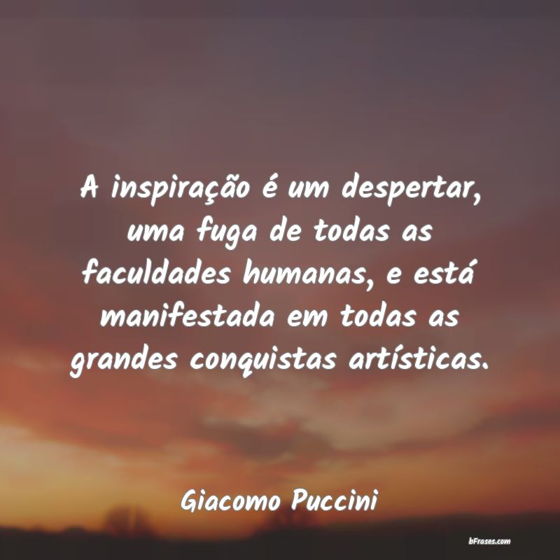 Frases de Giacomo Puccini