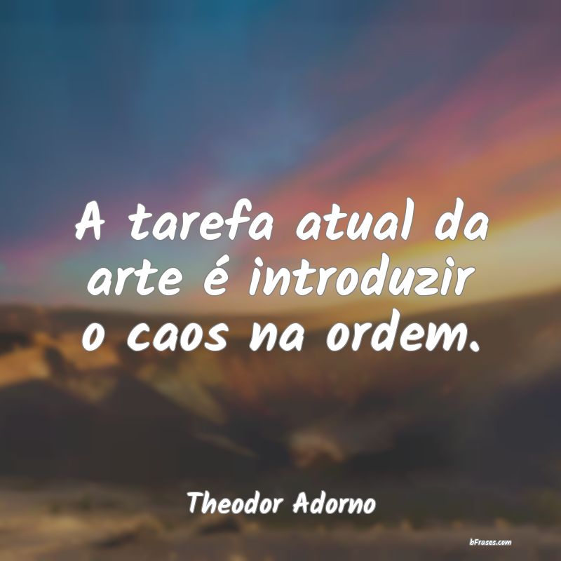 Frases de Theodor Adorno