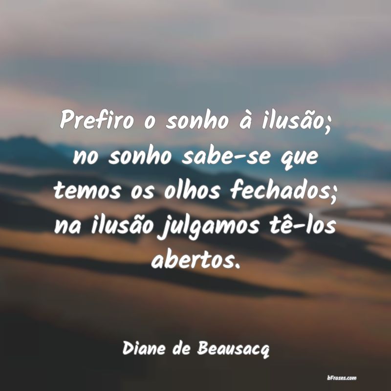 Frases de Diane de Beausacq