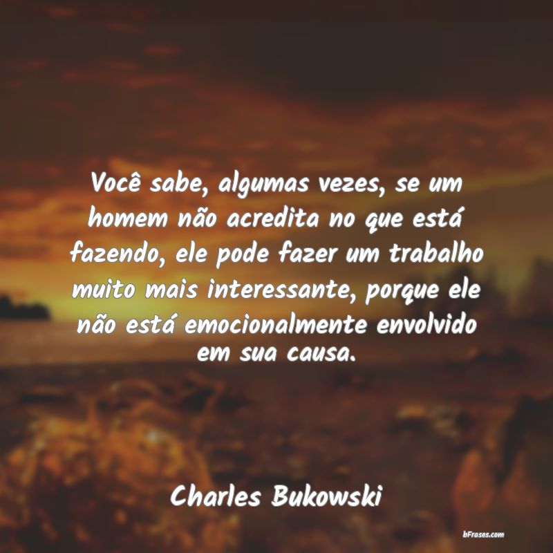 Frases de Charles Bukowski