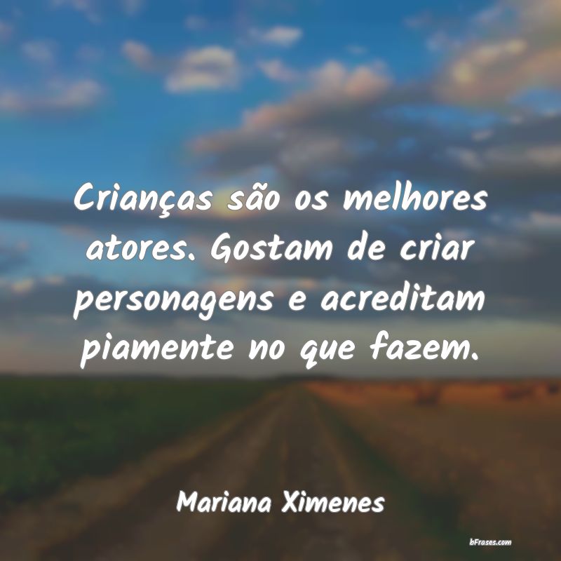 Frases de Mariana Ximenes
