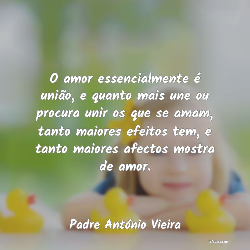 Frases de Padre António Vieira