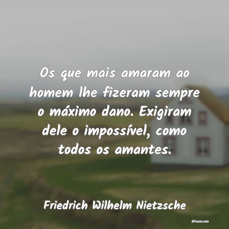 Frases de Friedrich Wilhelm Nietzsche