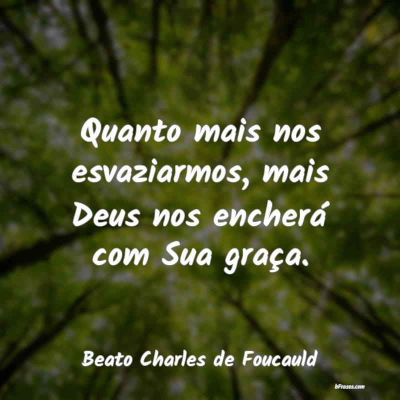 Frases de Beato Charles de Foucauld