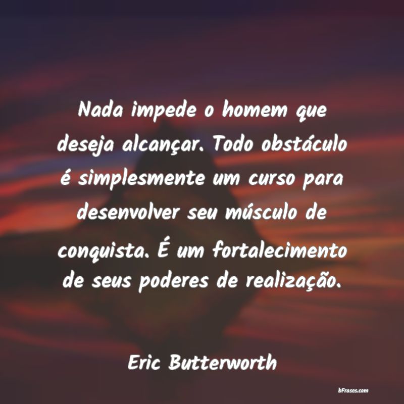Frases de Eric Butterworth