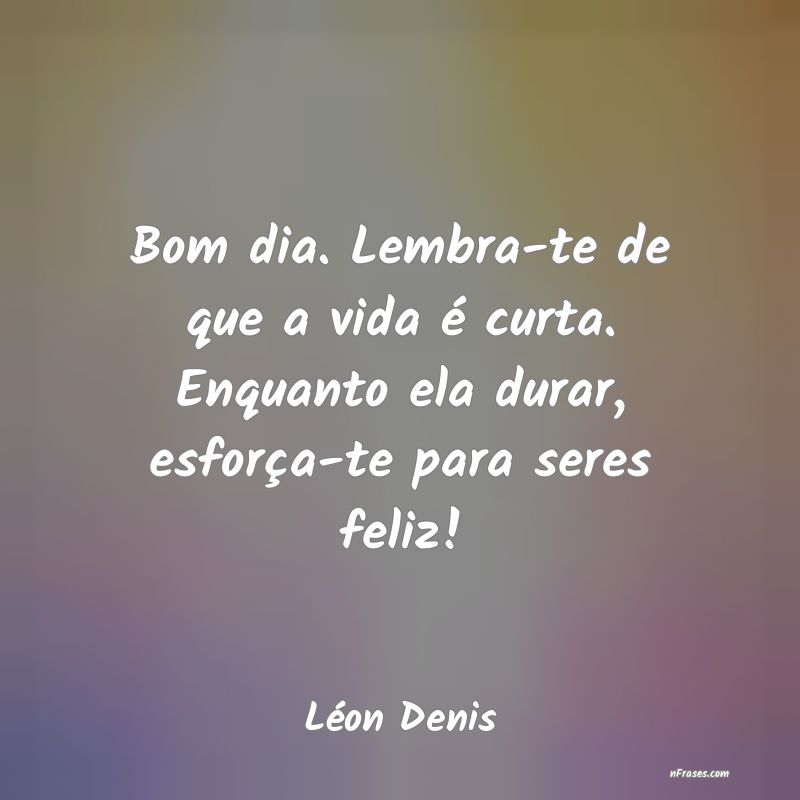 Frases de Léon Denis