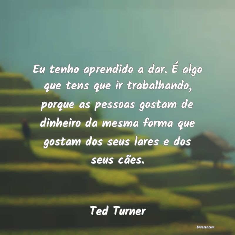 Frases de Ted Turner