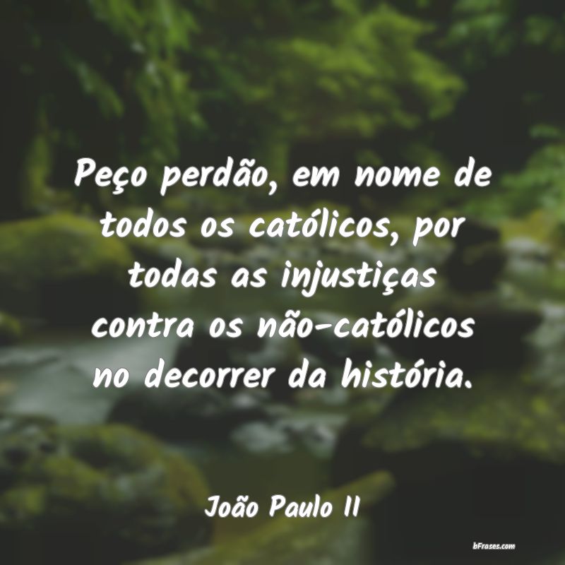 Frases de João Paulo II