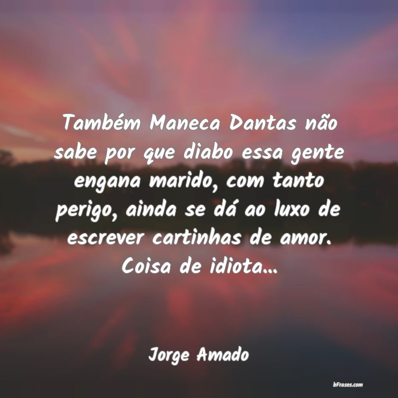 Frases de Jorge Amado