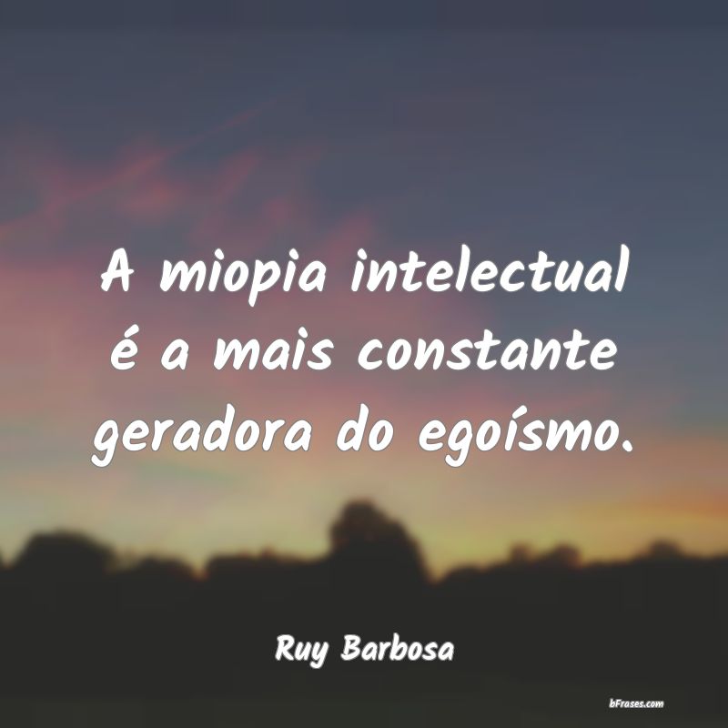 Frases de Ruy Barbosa