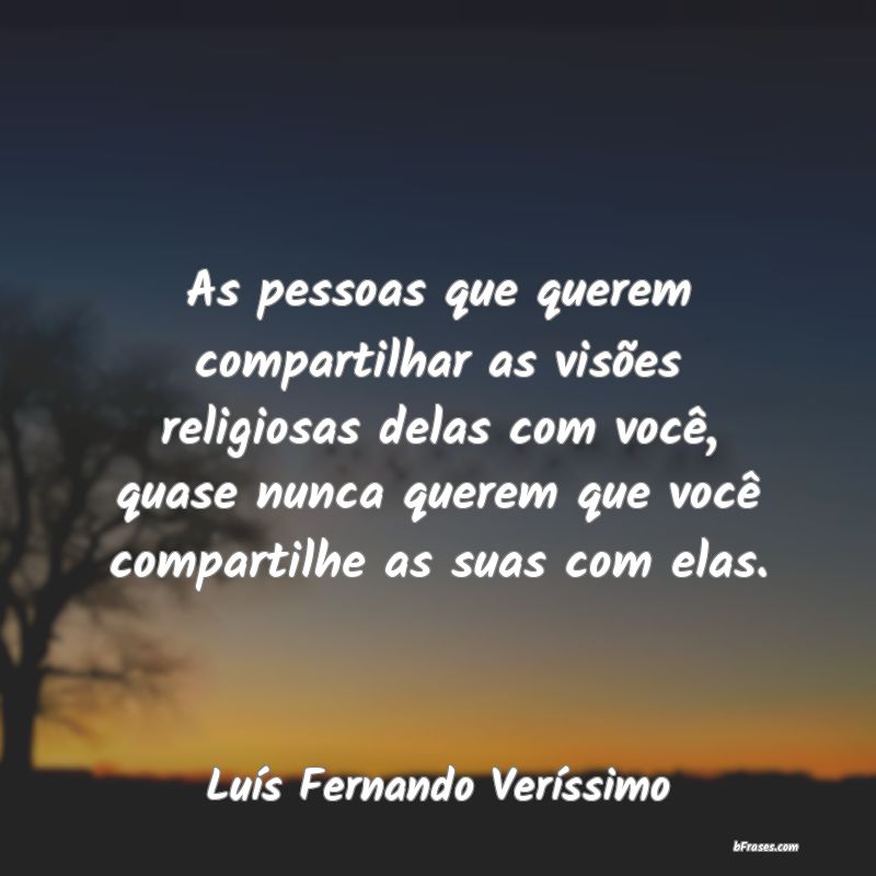 Frases de Luís Fernando Veríssimo