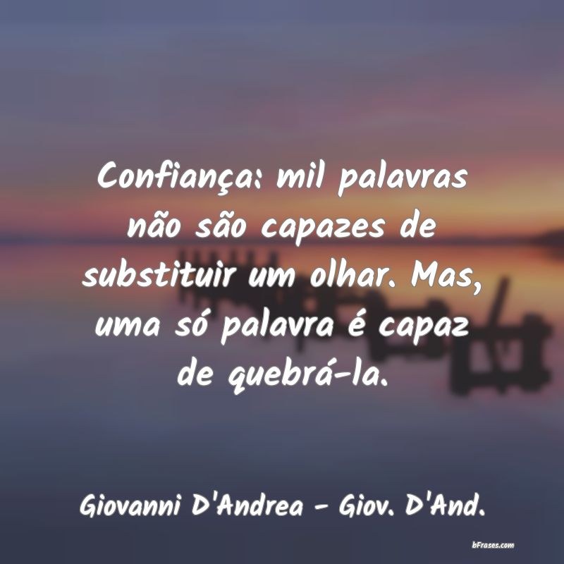 Frases de Giovanni D'Andrea - Giov. D'And.