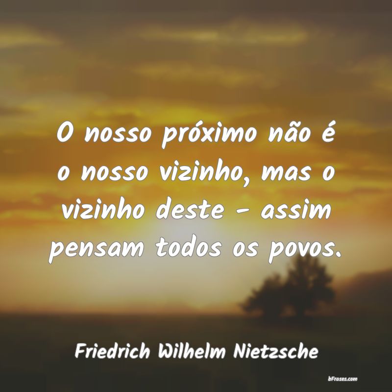 Frases de Friedrich Wilhelm Nietzsche