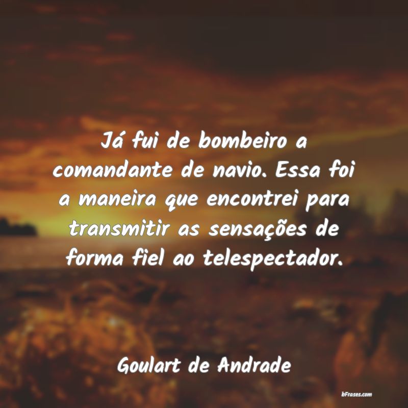 Frases de Goulart de Andrade