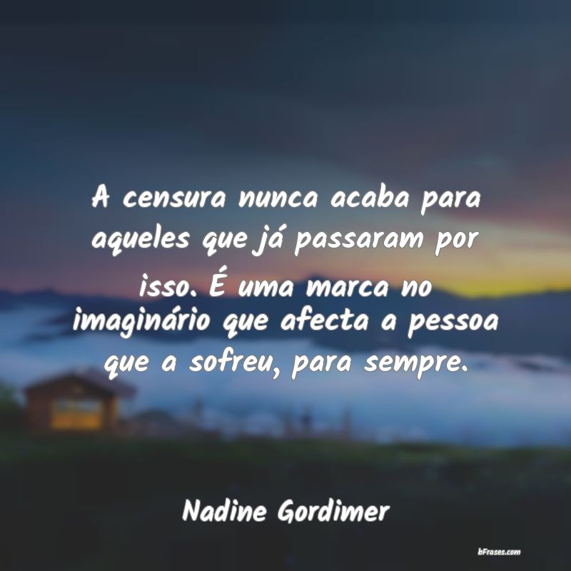 Frases de Nadine Gordimer