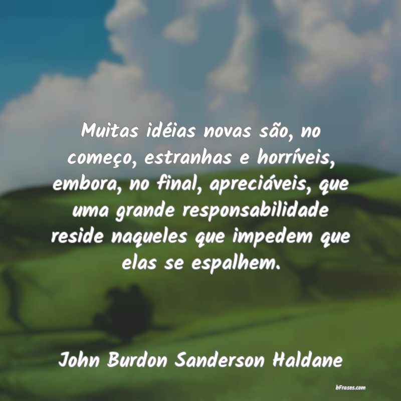 Frases de John Burdon Sanderson Haldane