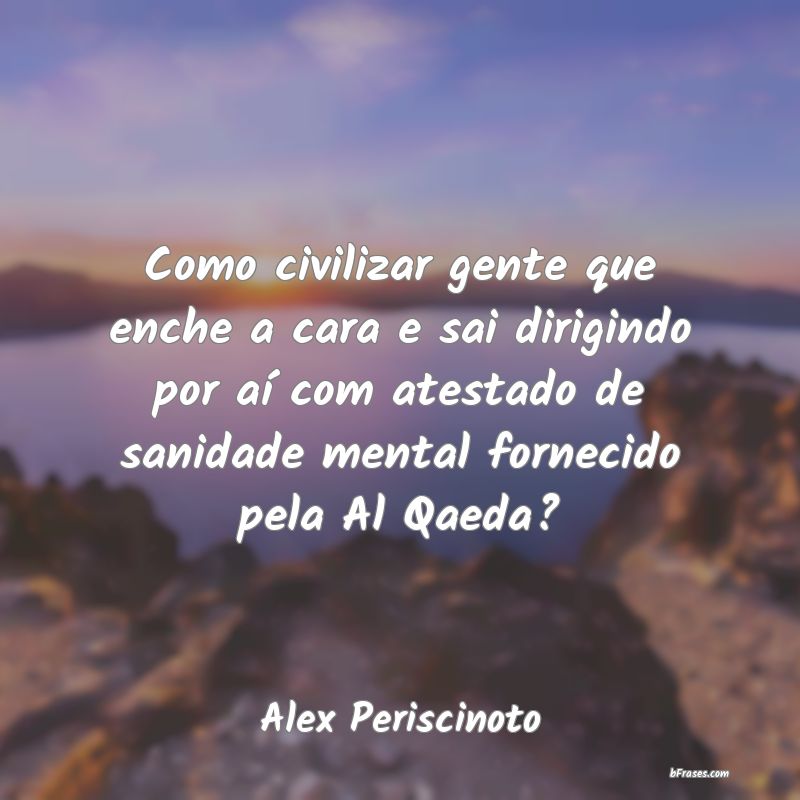 Frases de Alex Periscinoto