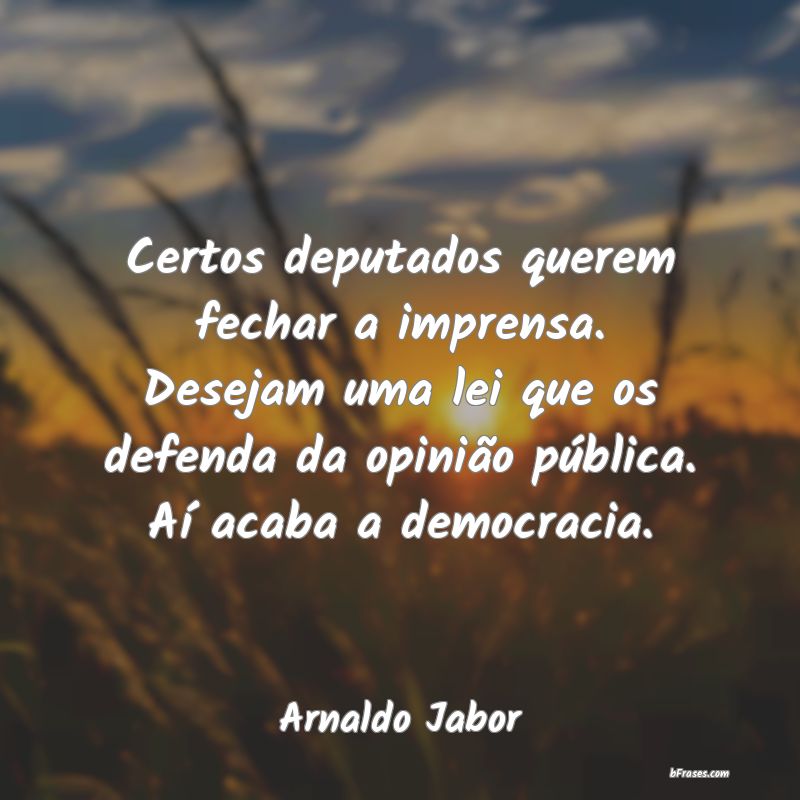 Frases de Arnaldo Jabor