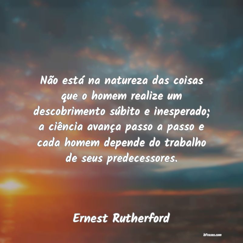 Frases de Ernest Rutherford