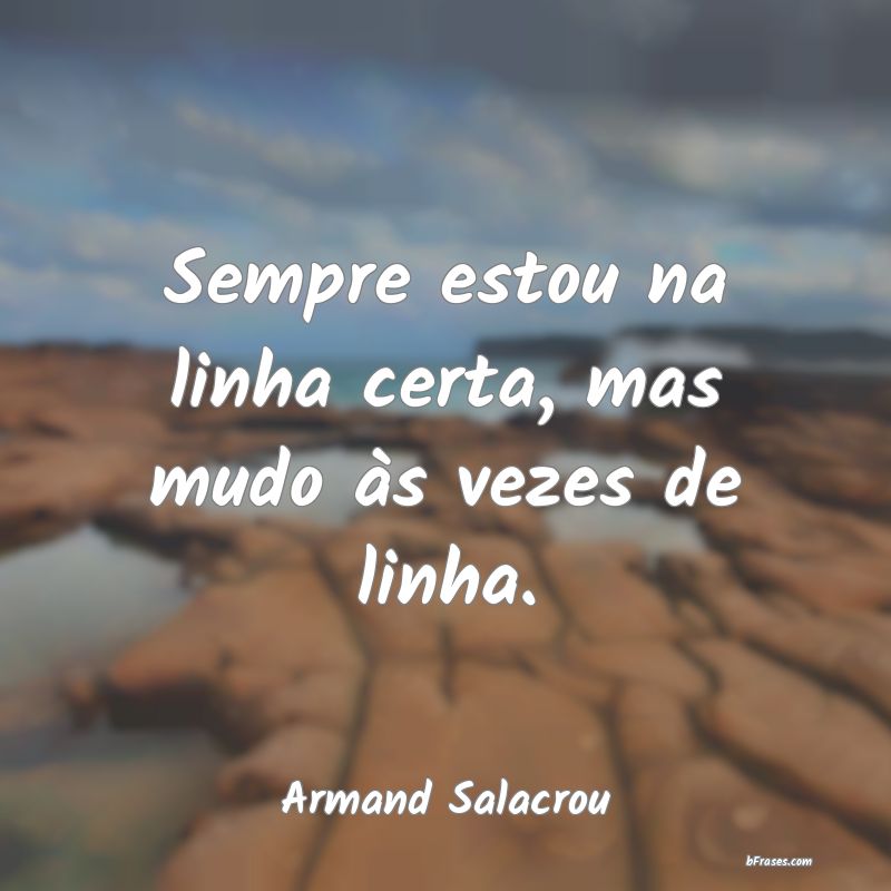 Frases de Armand Salacrou