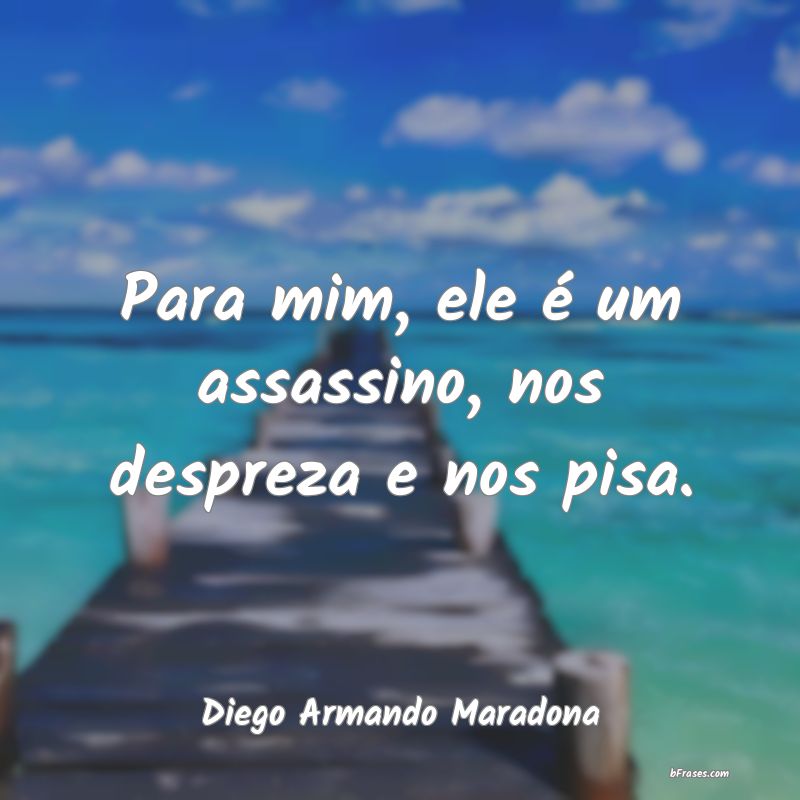 Frases de Diego Armando Maradona