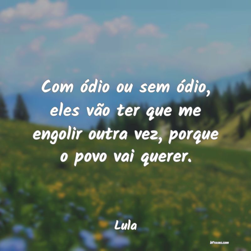 Frases de Lula