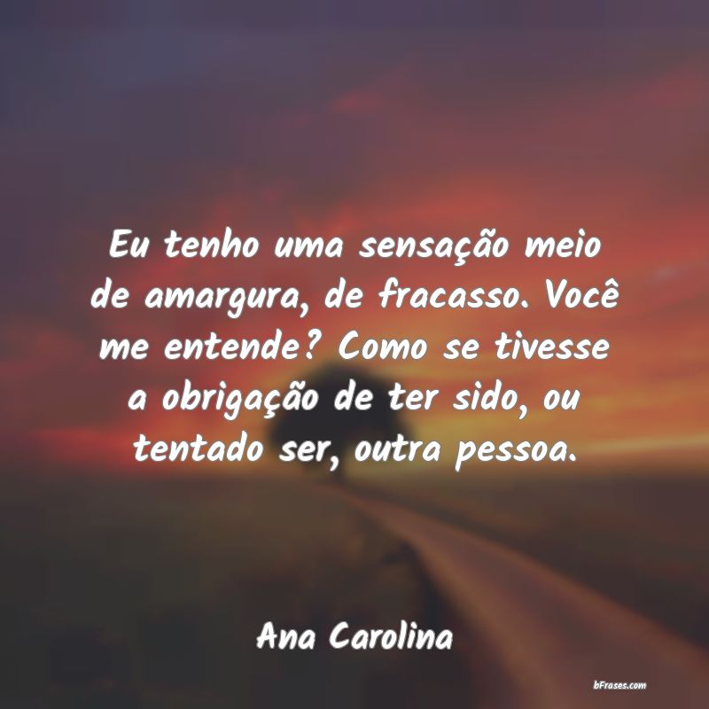 Frases de Ana Carolina