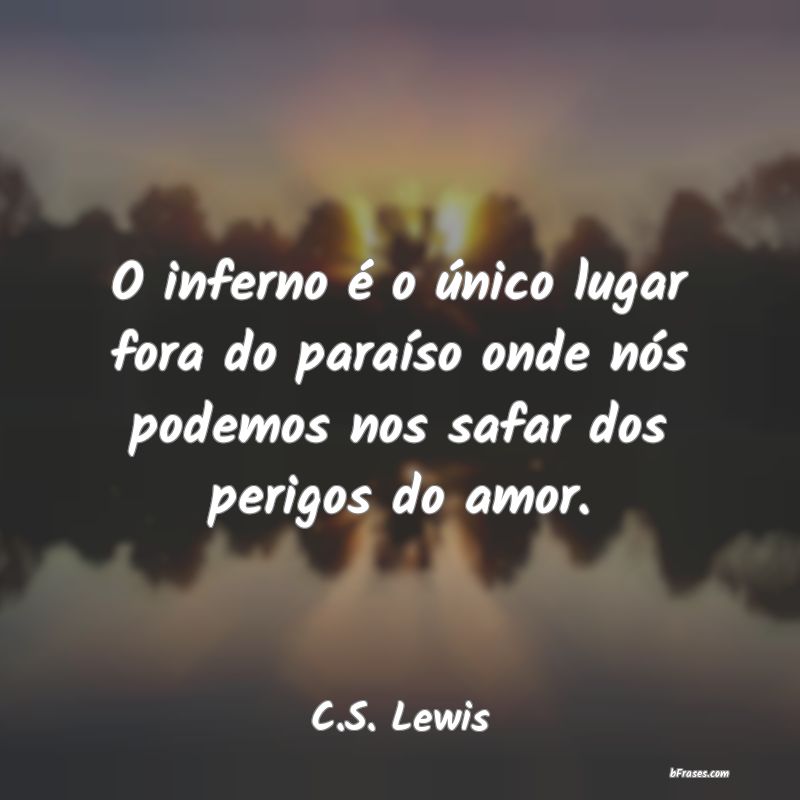 Frases de C.S. Lewis