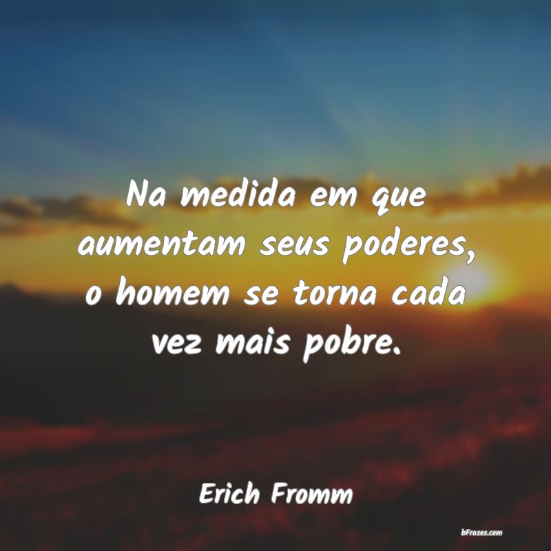 Frases de Erich Fromm