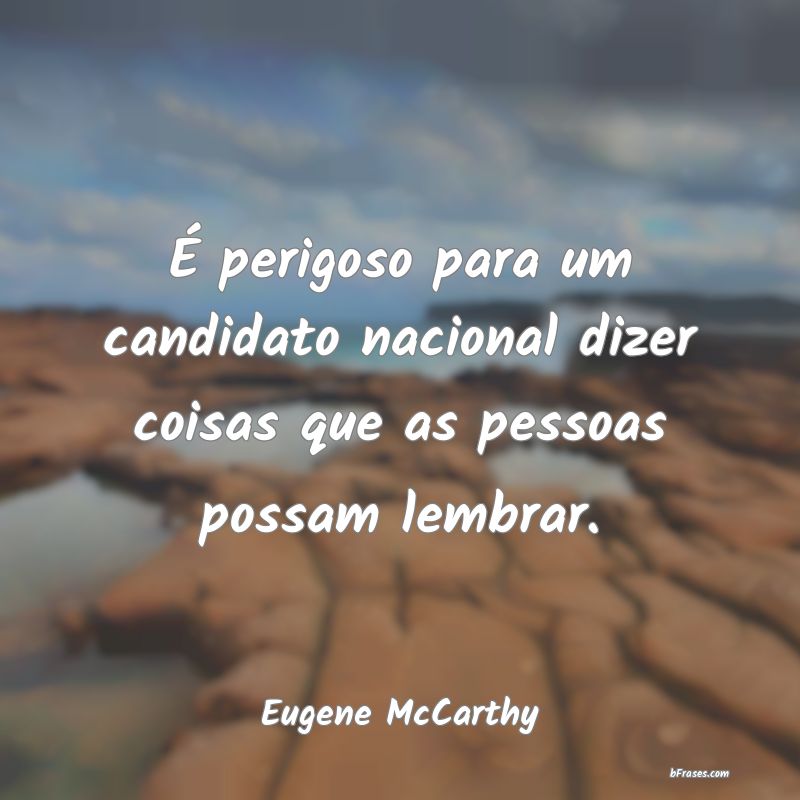Frases de Eugene McCarthy
