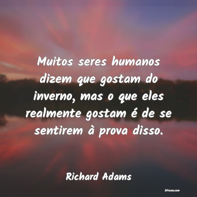 Frases de Richard Adams
