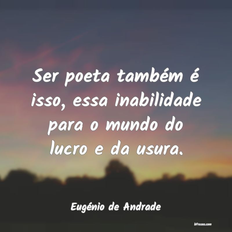 Frases de Eugénio de Andrade