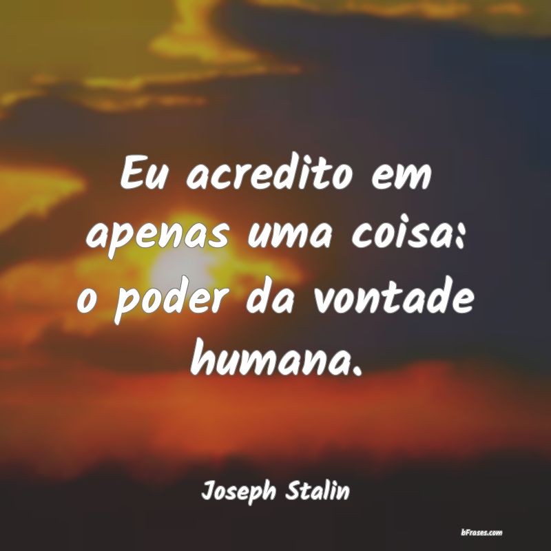 Frases de Joseph Stalin