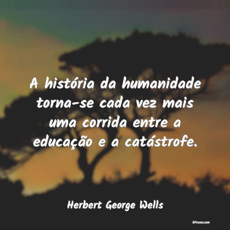 Frases de Herbert George Wells