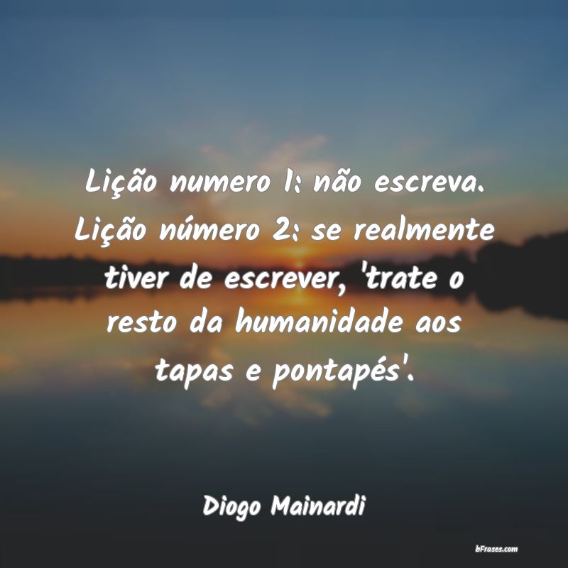 Frases de Diogo Mainardi