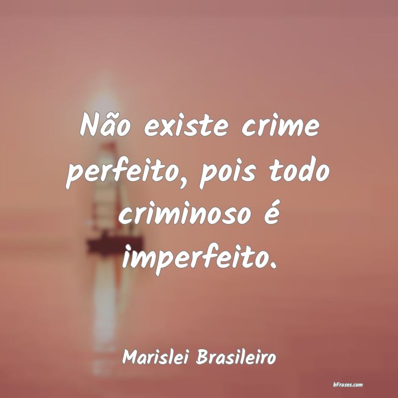 Frases de Marislei Brasileiro