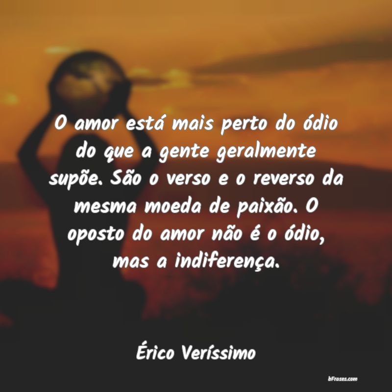 Frases de Érico Veríssimo