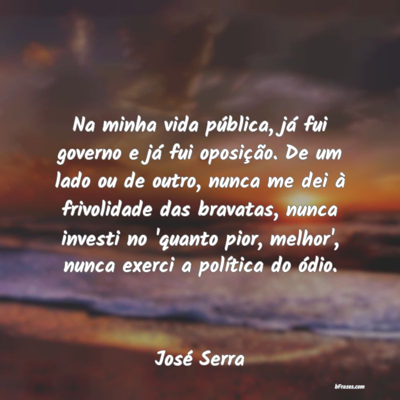 Frases de José Serra