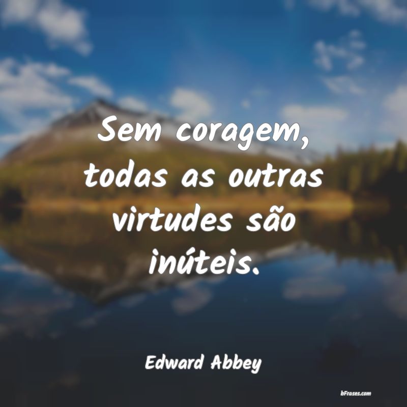 Frases de Edward Abbey