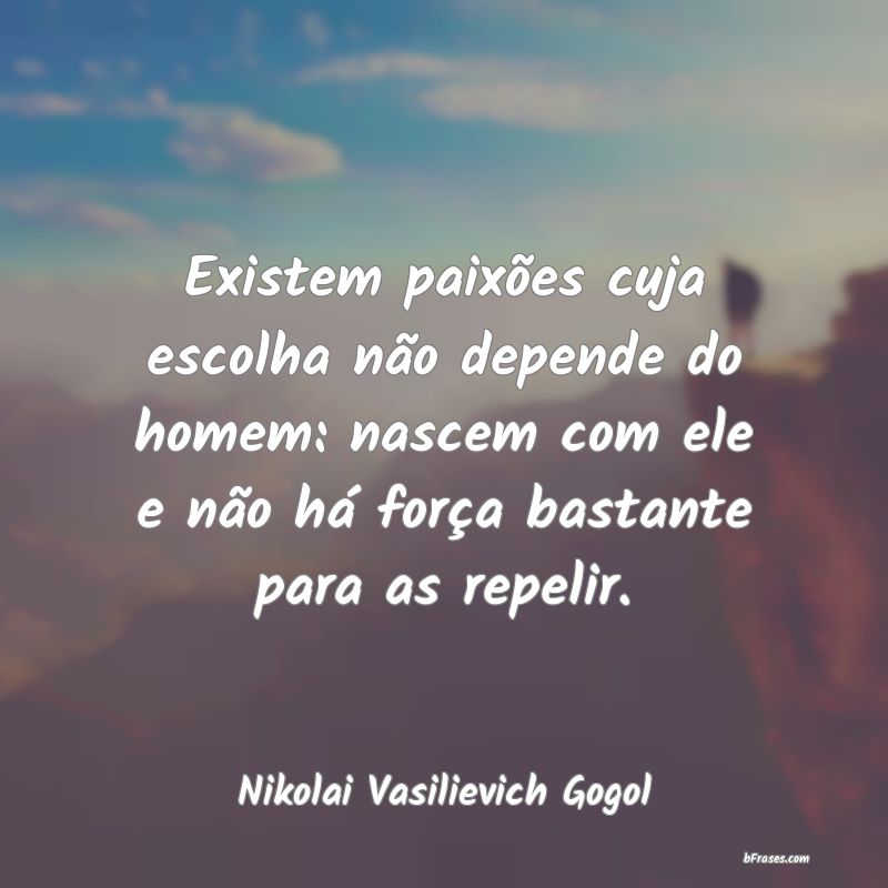 Frases de Nikolai Vasilievich Gogol