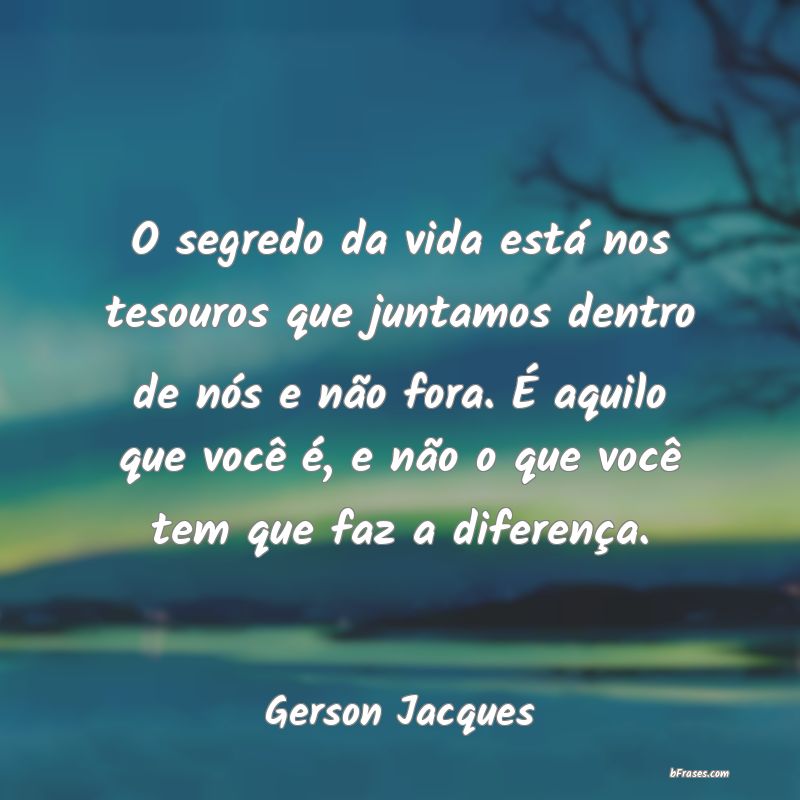 Frases de Gerson Jacques