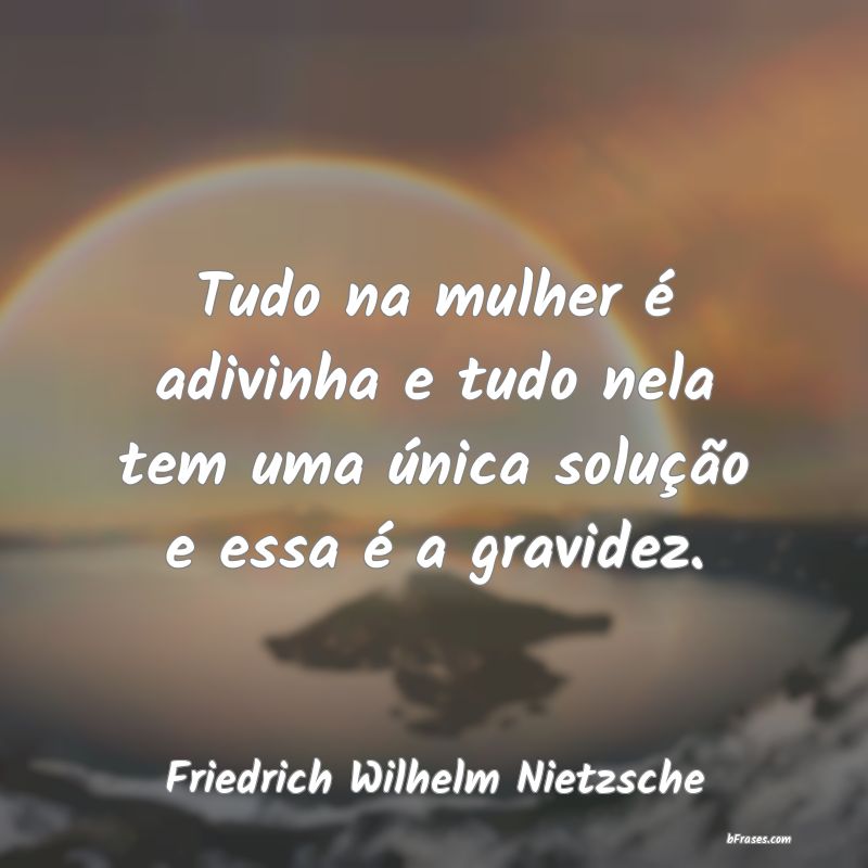 Frases de Friedrich Wilhelm Nietzsche