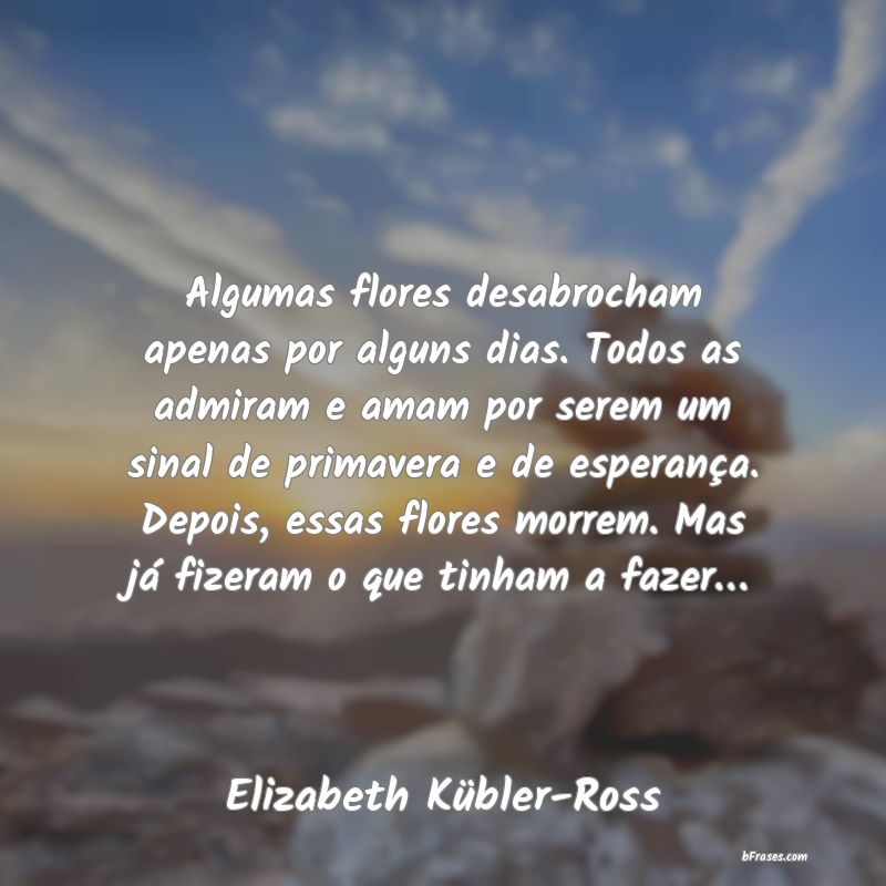 Frases de Elizabeth Kübler-Ross