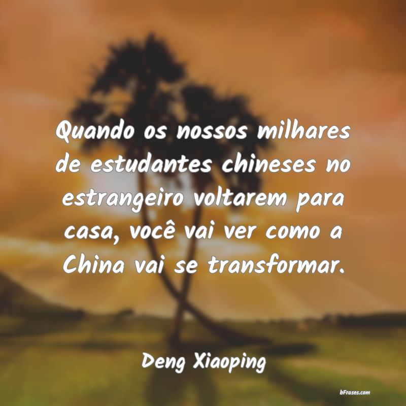 Frases de Deng Xiaoping