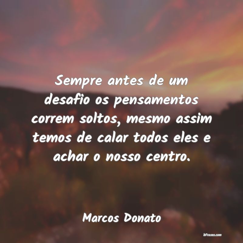 Frases de Marcos Donato