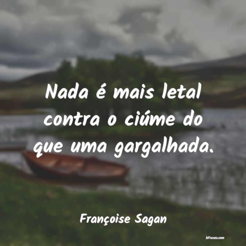 Frases de Françoise Sagan