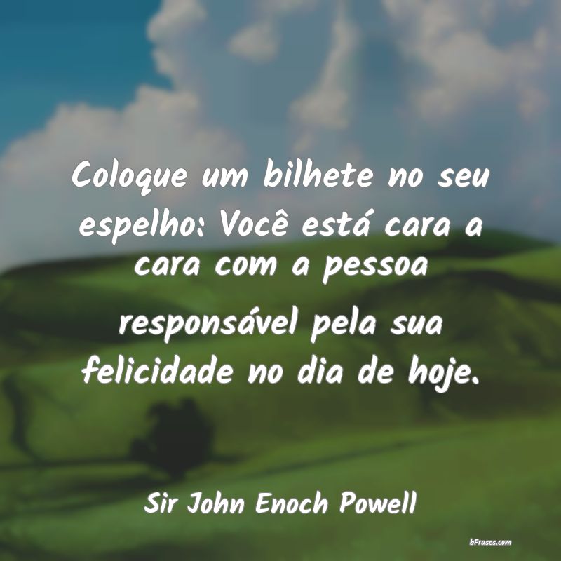 Frases de Sir John Enoch Powell