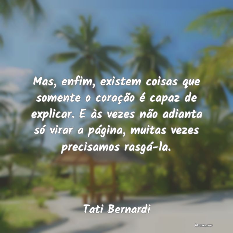 Frases de Tati Bernardi